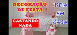 Decoração festa infantil sem gastar nada